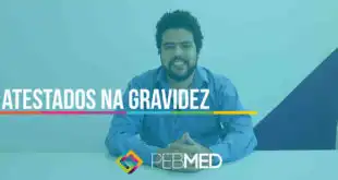 médico fala sobre atestados